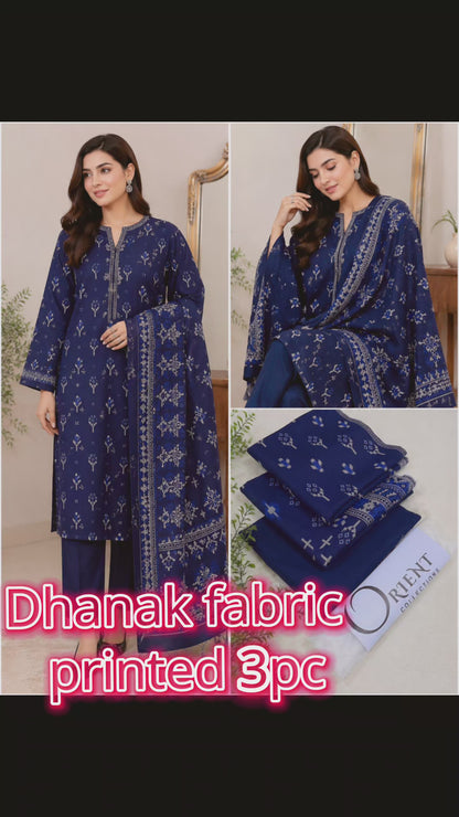 ✨ ORIENT 💯 Original 3PC Printed Dhanak Collection ✨